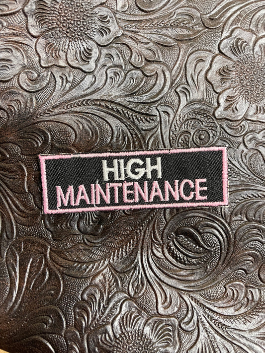 High maintenance